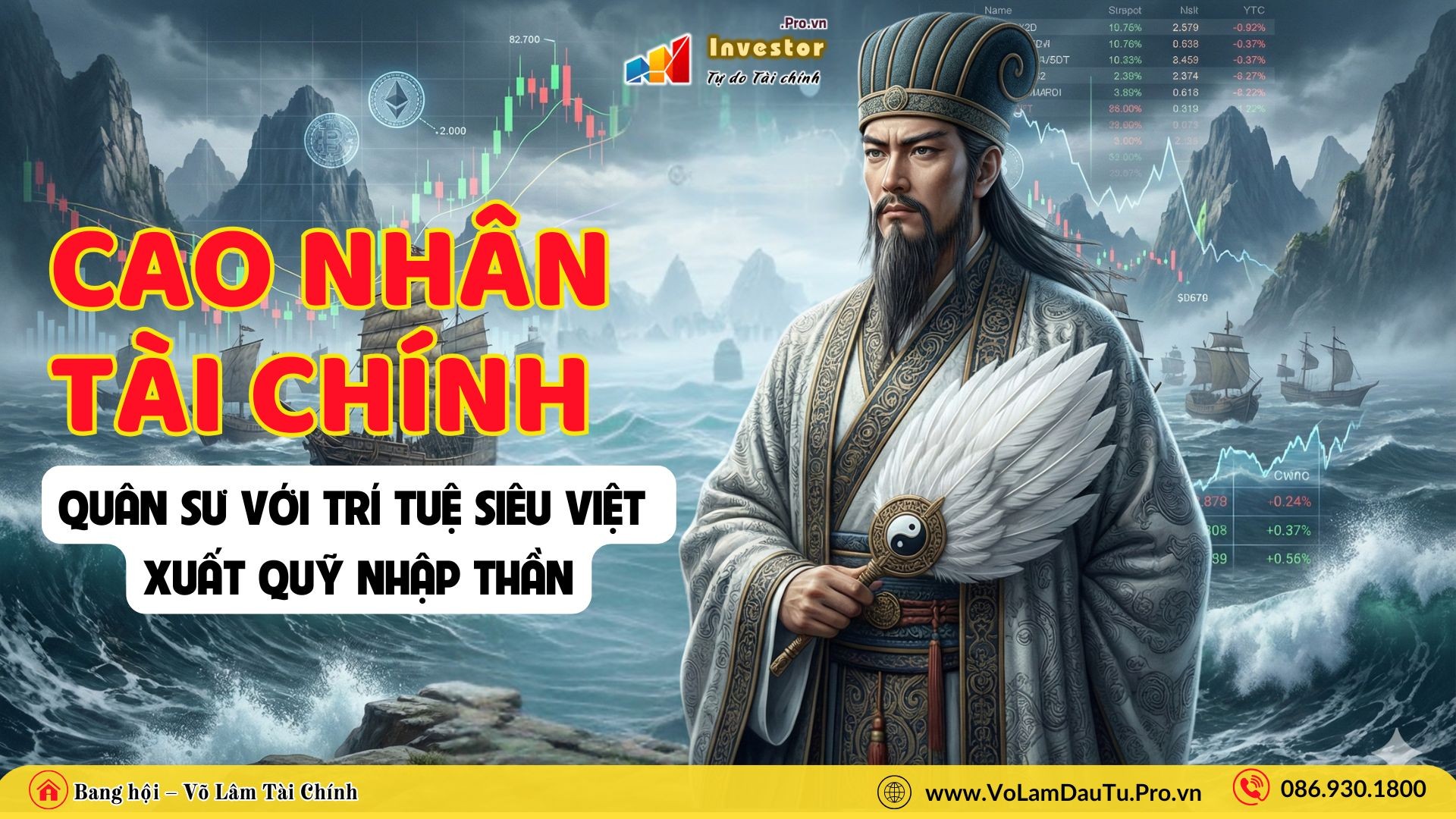 9 vị Cao Nhân Quân Sư với Trí tuệ Siêu Việt – Xuất Quỹ nhập thần